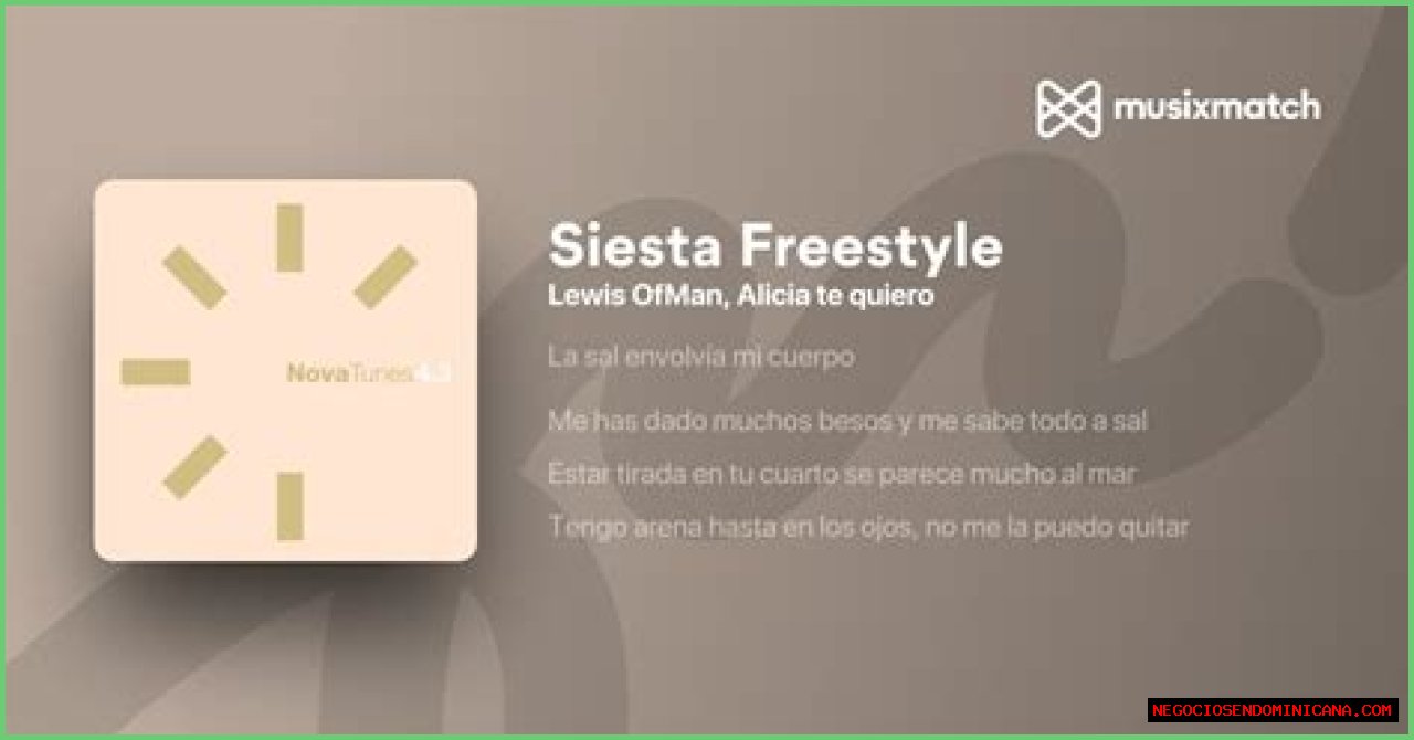 Lyrics & Translations of Siesta Freestyle by Lewis Ofman