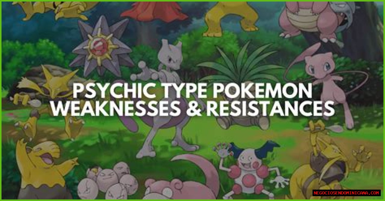 Psychic-type Pokemon weaknesses & resistances